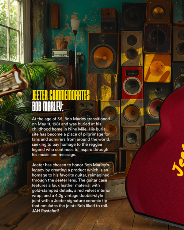 Jeeter X Bob Marley - Limited Edition Collaboration